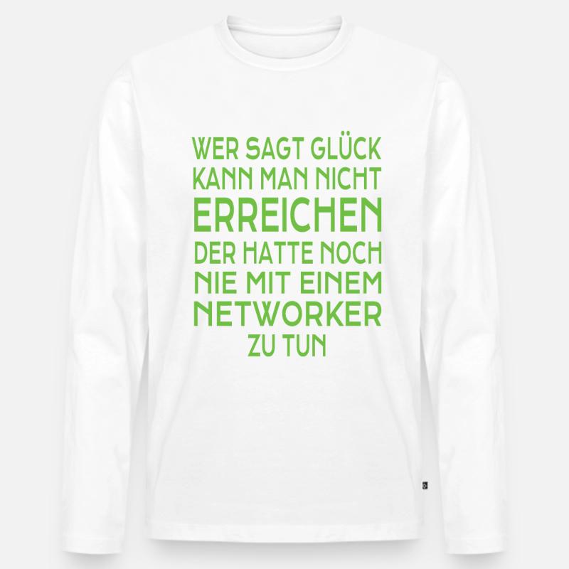 Network Marketing Geschenk - Männer Premium Bio Langarmshirt - Weiß