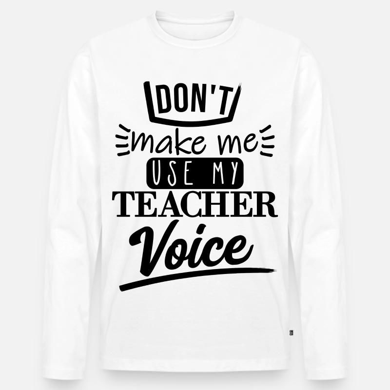 don't make me use it (schwarz) - Männer Premium Bio Langarmshirt - Weiß