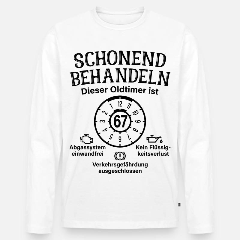 67. Geburtstag Schonend Behandeln Oldtimer Ist 67 - Männer Premium Bio Langarmshirt - Weiß