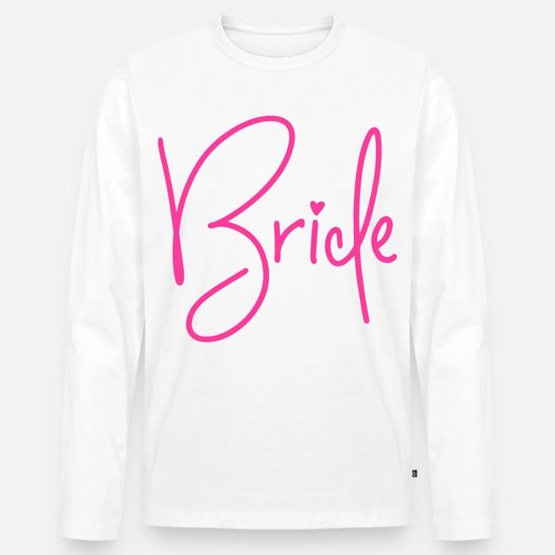 Bride - Braut - Junggesellinnenabschied - JGA 2026 - Männer Premium Bio Langarmshirt - Weiß