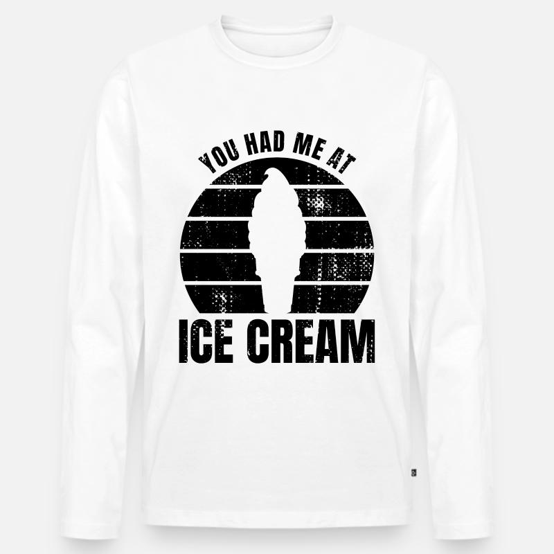 Du hattest mich bei Eiscreme - Männer Premium Bio Langarmshirt - Weiß