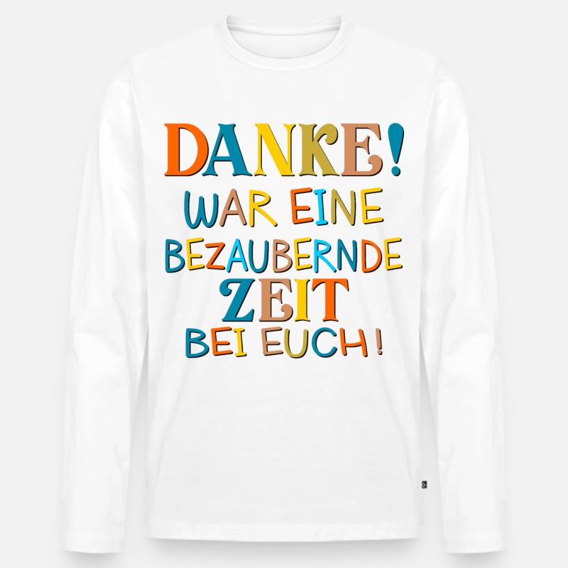 DANKESCHÖN BESUCH - Männer Premium Bio Langarmshirt - Weiß