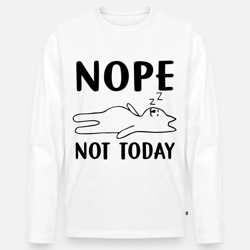 Nope not today - Männer Premium Bio Langarmshirt - Weiß