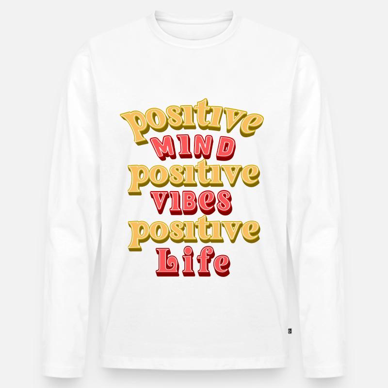 Positiver Geist, positive Stimmung - Männer Premium Bio Langarmshirt - Weiß
