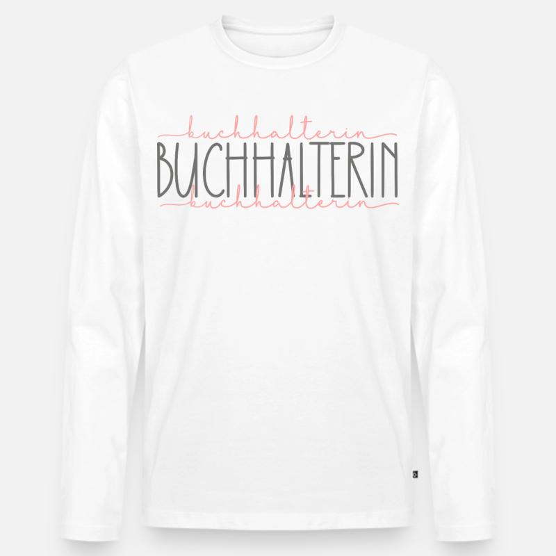 Buchhalterin Geschenk Buchhaltung Beruf - Männer Premium Bio Langarmshirt - Weiß