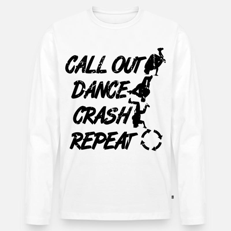 Call Out Dance Crash Repeat - Männer Premium Bio Langarmshirt - Weiß