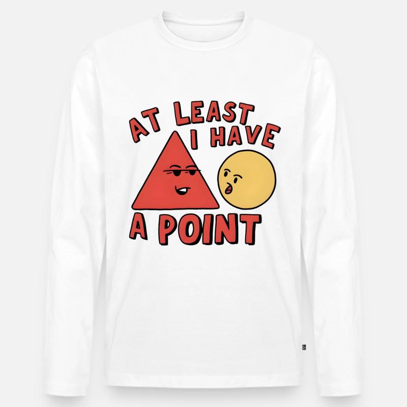 At Least I Have a Point - Männer Premium Bio Langarmshirt - Weiß
