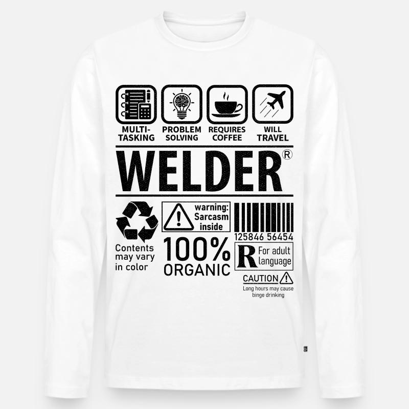 Welder multi tasking problem solving requires - Men's Premium Organic Long Sleeve Shirt - white