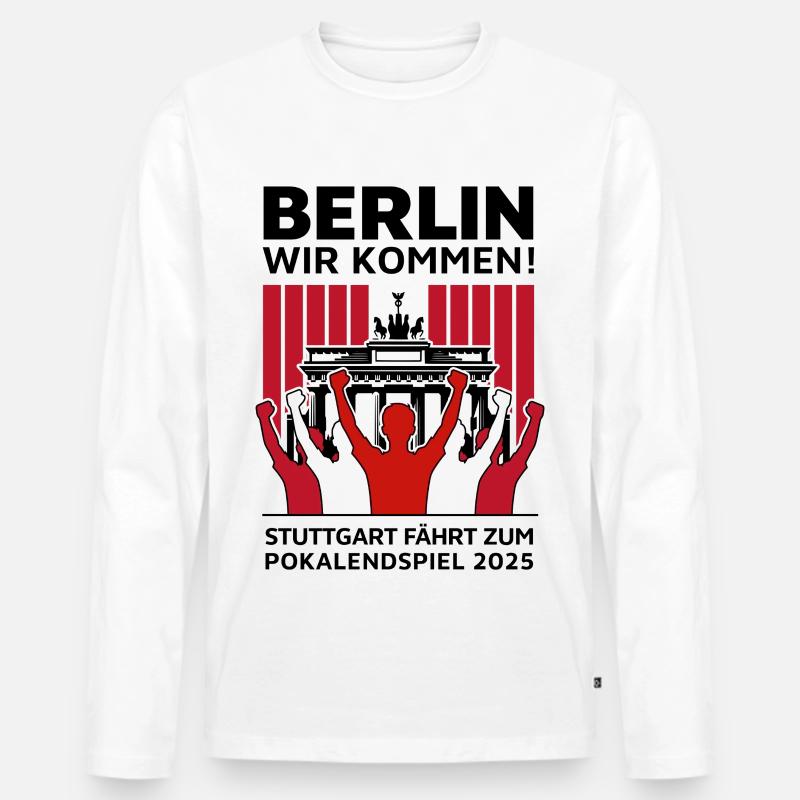 Stuttgart Berlin Finale – Berlin wir kommen! - Männer Premium Bio Langarmshirt - Weiß