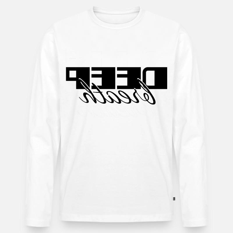 Deep Breath Elegantes Selbstfürsorge-Skriptdesign - Männer Premium Bio Langarmshirt - Weiß