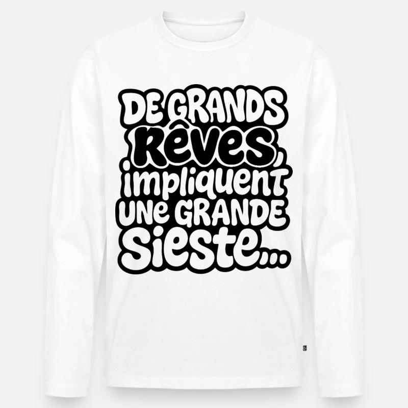 Große Träume beinhalten ein großes Nickerchen - Männer Premium Bio Langarmshirt - Weiß