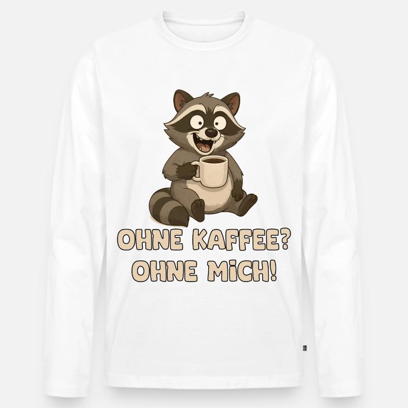 Waschbär mit Kaffeetasse Spruch - Männer Premium Bio Langarmshirt - Weiß