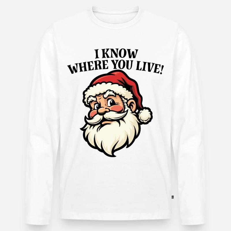 Ich weiß, wo du wohnst – Weihnachtsmann - Männer Premium Bio Langarmshirt - Weiß