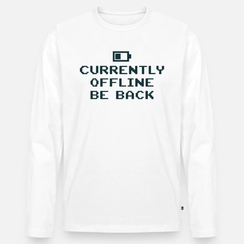 Currently Offline Be Back Akku leer - Männer Premium Bio Langarmshirt - Weiß