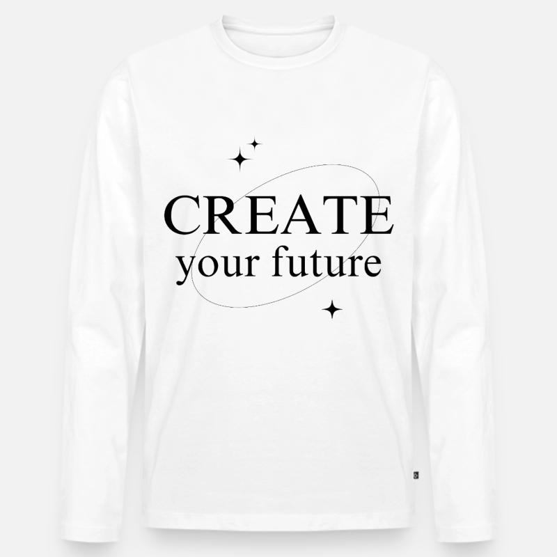 Create Your Future - Männer Premium Bio Langarmshirt - Weiß