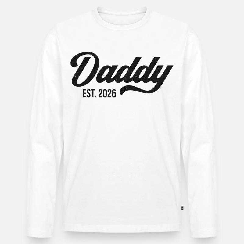Daddy Est. 2026 - Männer Premium Bio Langarmshirt - Weiß