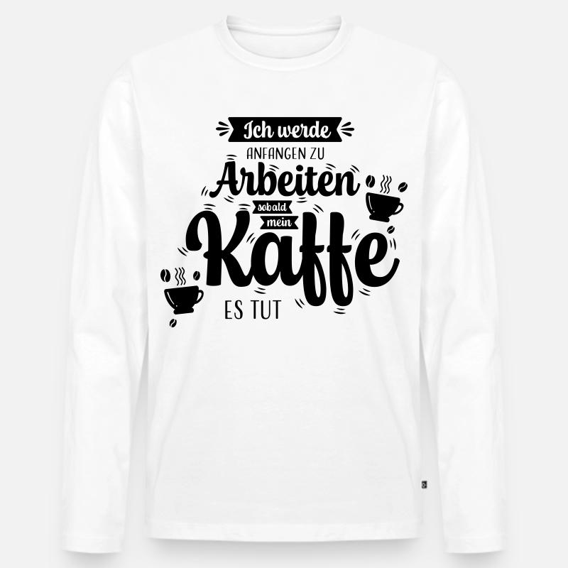 Kaffee_Spruch - Männer Premium Bio Langarmshirt - Weiß