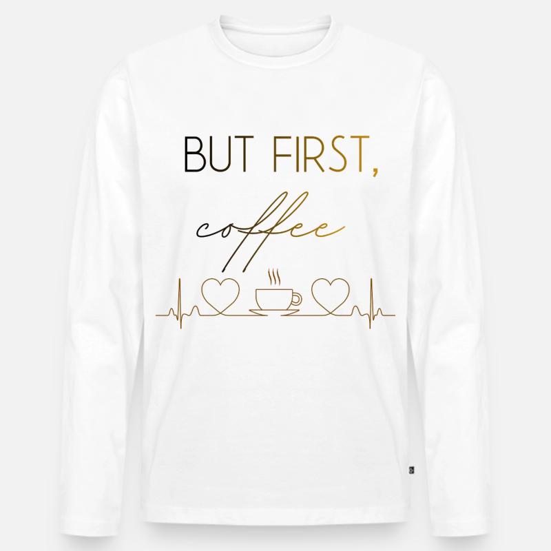 Aber der erste Kaffee-Herzschlag - Männer Premium Bio Langarmshirt - Weiß