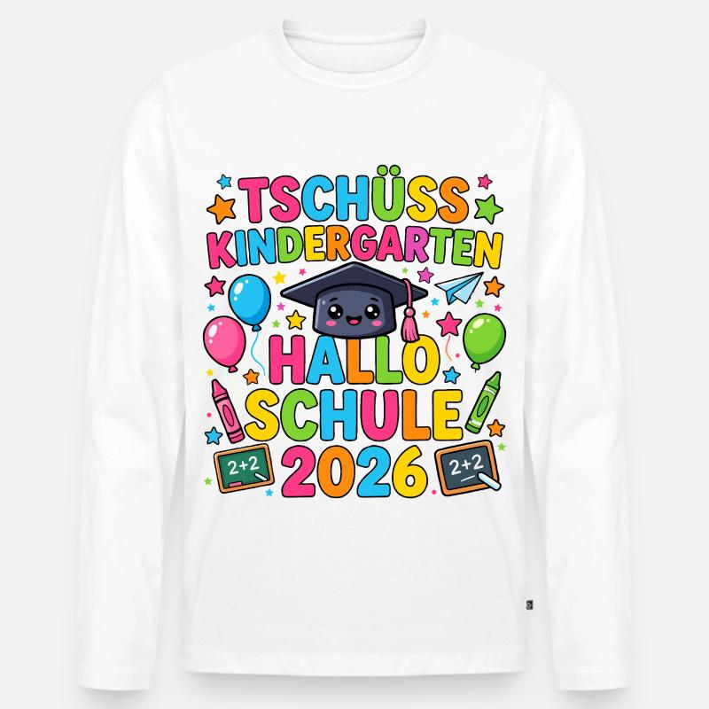 Tschüss Kindergarten Hallo Schule 2026 Einschulung - Männer Premium Bio Langarmshirt - Weiß