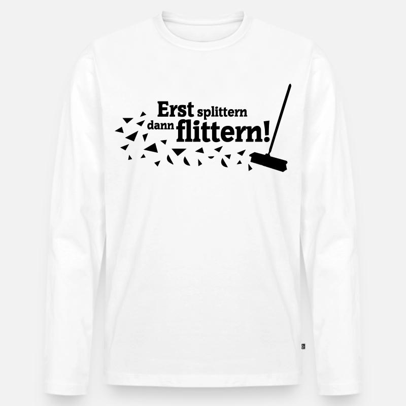 Polterabend Spruch - Männer Premium Bio Langarmshirt - Weiß