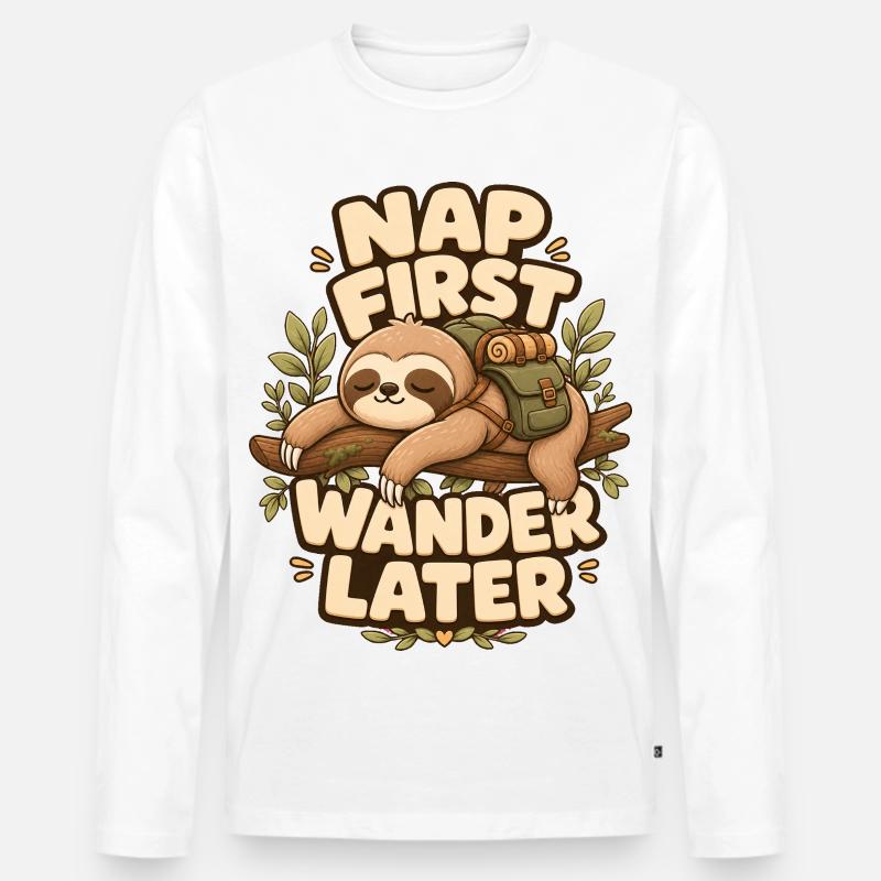 Nap First Wander Later Faultier - Männer Premium Bio Langarmshirt - Weiß