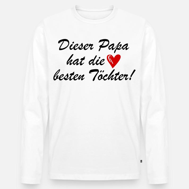 Lustiger Spruch Papa Töchter - Männer Premium Bio Langarmshirt - Weiß