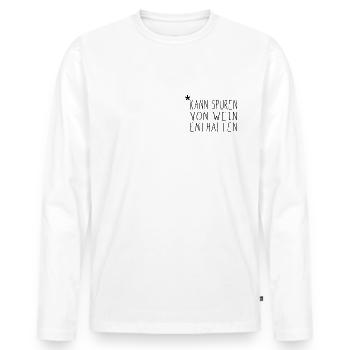 Kann Spuren von wein enthalten Lustiges Geschenk - Männer Premium Bio Langarmshirt - Weiß - Vorne - Nico (187cm)