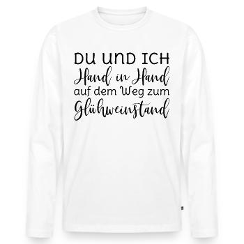 Du und ich Hand in Hand Glühwein Spruch schwarz - Männer Premium Bio Langarmshirt - Weiß - Vorne - Nico (187cm)