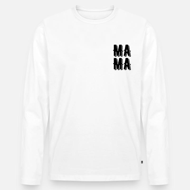 Mamma - Männer Premium Bio Langarmshirt - Weiß