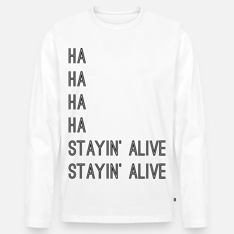 Stayin alive! - Männer Premium Bio Langarmshirt - Weiß