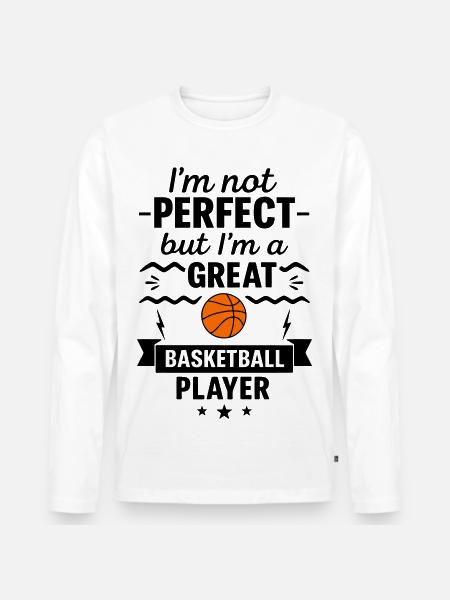 Pas parfait mais un grand basketteur - T-shirt manches longues Premium bio Homme - blanc