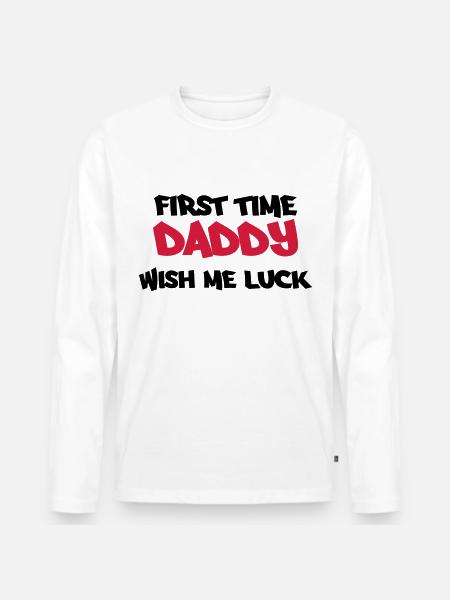 First time Daddy - Männer Premium Bio Langarmshirt - Weiß