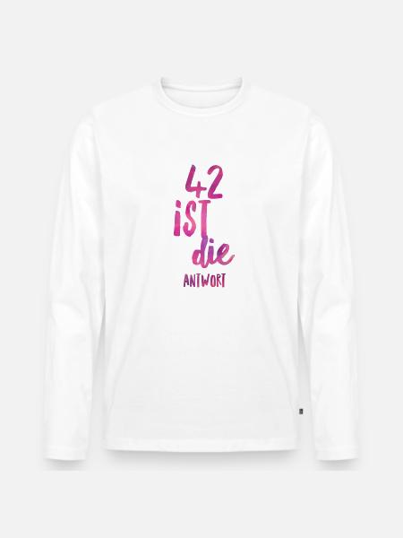 42 Ist Die Antwort. 42 Spruch. - Männer Premium Bio Langarmshirt - Weiß