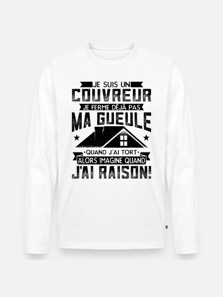 Couvreur Zingueur Humour - T-shirt manches longues Premium bio Homme - blanc