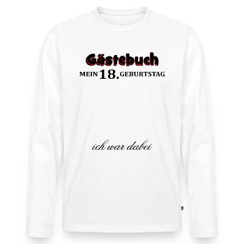 18 Geburtstag Party Gästebuch T-Shirt - Männer Premium Bio Langarmshirt - Weiß - Vorne - Nico (187cm)
