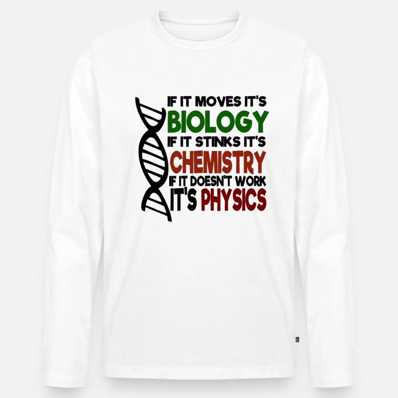 lustiges Physiker Science Geschenk - Männer Premium Bio Langarmshirt - Weiß