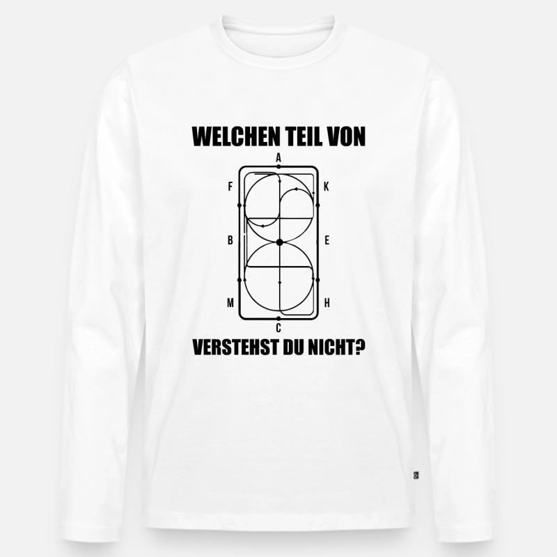 Welchen Teil Von Verstehst Du Nicht Reiter Pferde - Männer Premium Bio Langarmshirt - Weiß