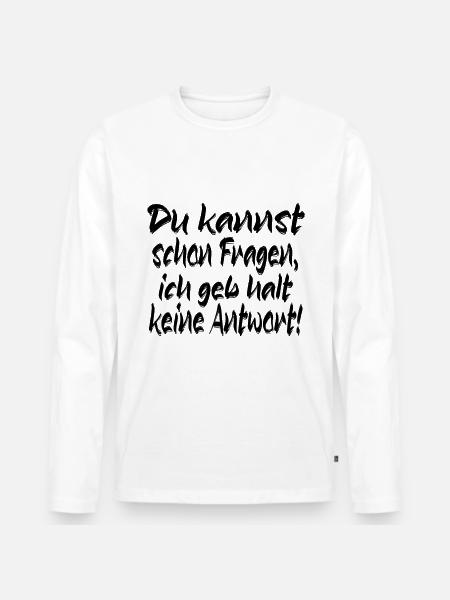 Kannst fragen - Männer Premium Bio Langarmshirt - Weiß