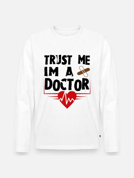 Bin Arzt - Männer Premium Bio Langarmshirt - Weiß
