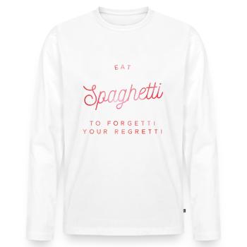 eat spaghetti to forget your regretti - Men's Premium Organic Long Sleeve Shirt - white - Front - Nico (187cm)