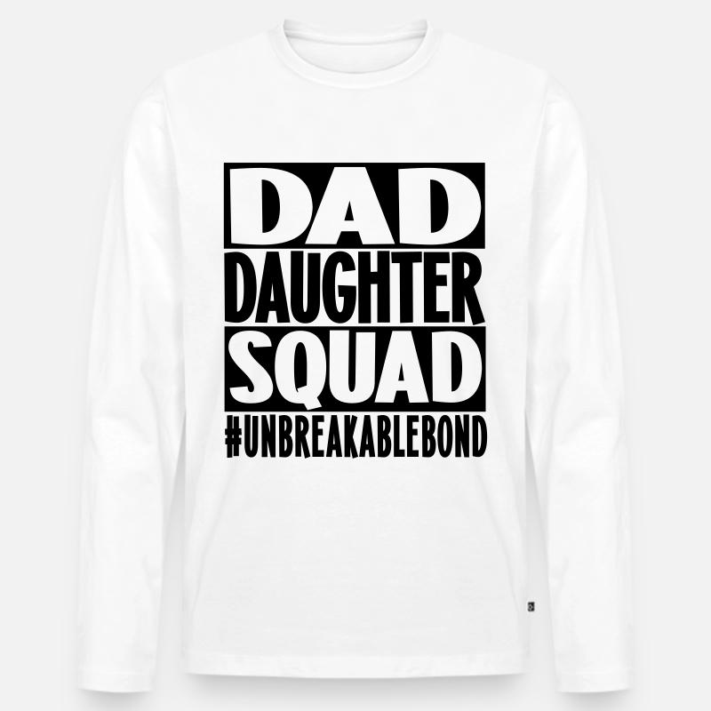 Dad Daughter Squad - Männer Premium Bio Langarmshirt - Weiß