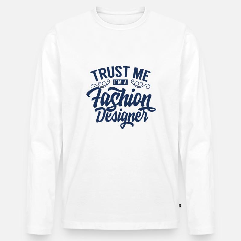 Design Modedesigner Fashion Modedesign Mode - Männer Premium Bio Langarmshirt - Weiß