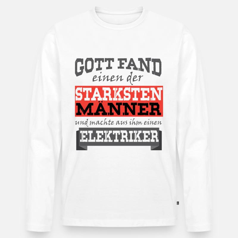 Elektriker - Coole deutsche Elektro-Geschenkidee - Männer Premium Bio Langarmshirt - Weiß