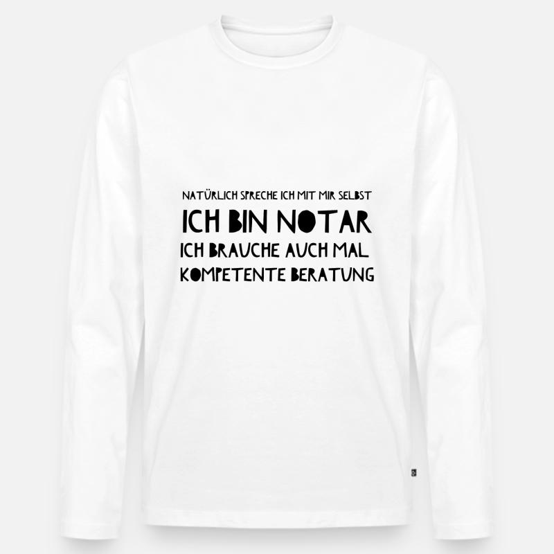 Geschenkidee Notar Kompetenz Selbstgespräch - Männer Premium Bio Langarmshirt - Weiß