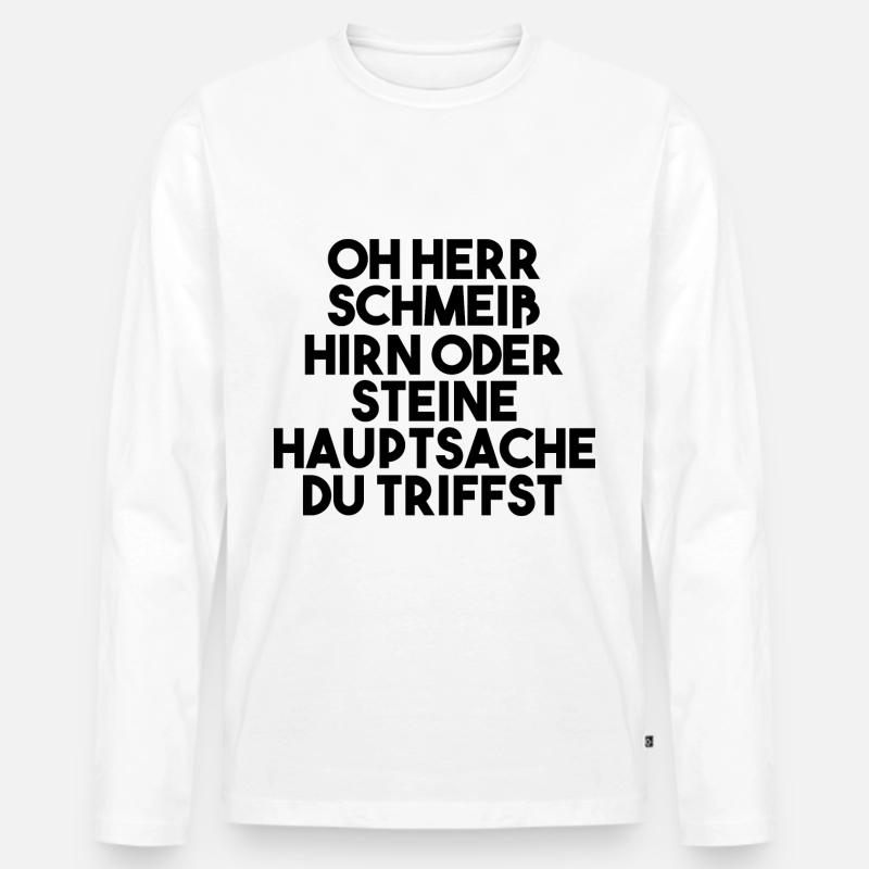 Lustige Sprüche Witzige Sprüche Geschenk - Männer Premium Bio Langarmshirt - Weiß