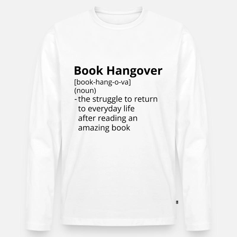 Book Hangover Definition Description - Männer Premium Bio Langarmshirt - Weiß