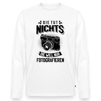 Lustiger Fotograf Spruch, Fotografie Geschenk - Männer Premium Bio Langarmshirt - Weiß - Vorne - Nico (187cm)