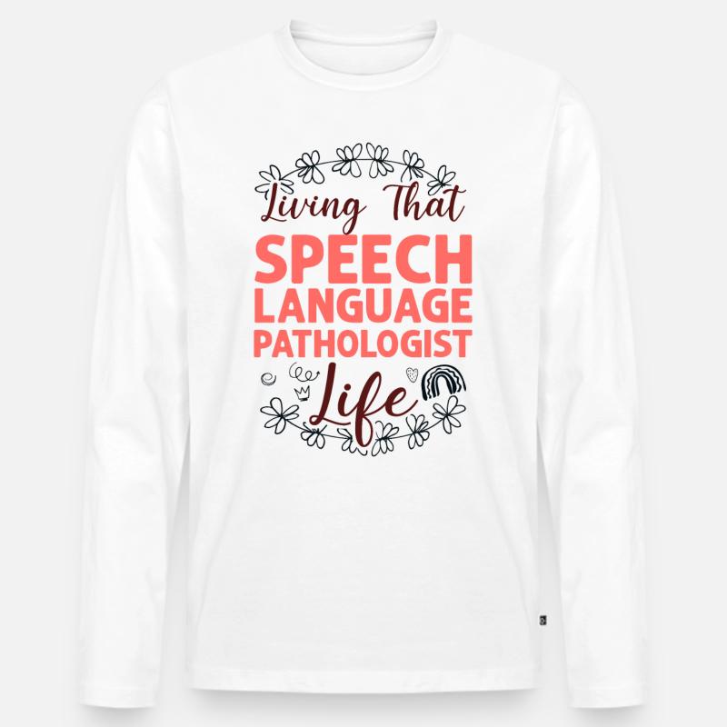 Speech Therapist Therapy Assistant - Männer Premium Bio Langarmshirt - Weiß