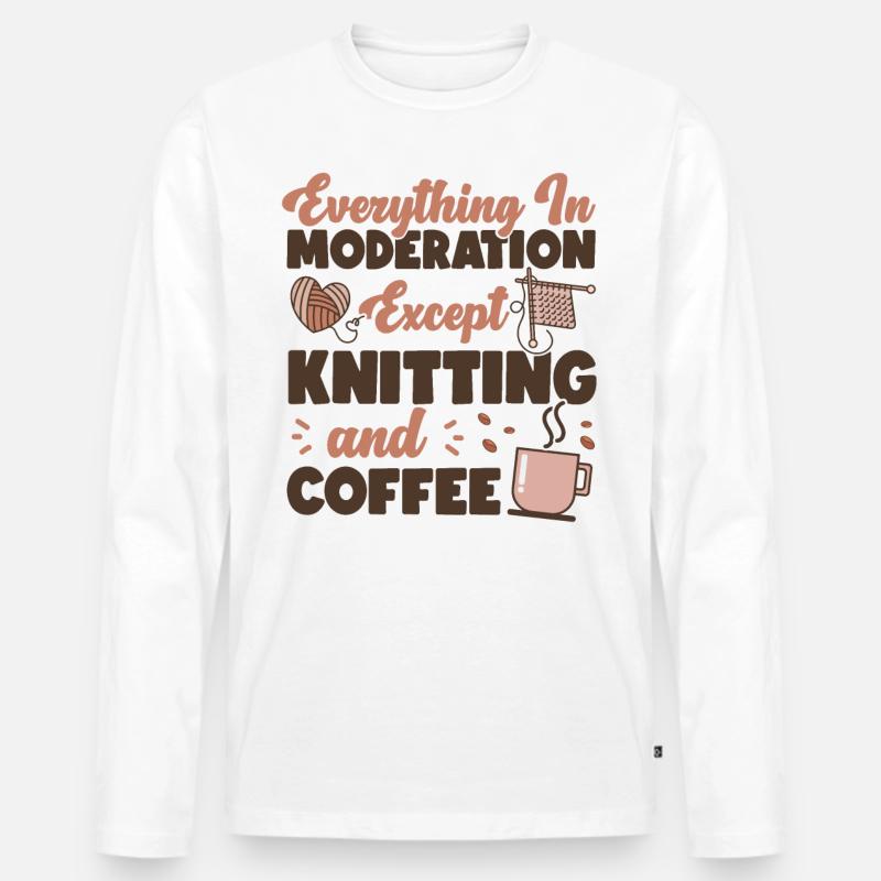 Knitting Knitter Coffee Everything - Männer Premium Bio Langarmshirt - Weiß