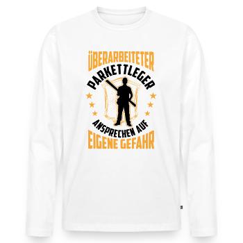 Überarbeiteter Parkettleger Fußbodenleger - Männer Premium Bio Langarmshirt - Weiß - Vorne - Nico (187cm)